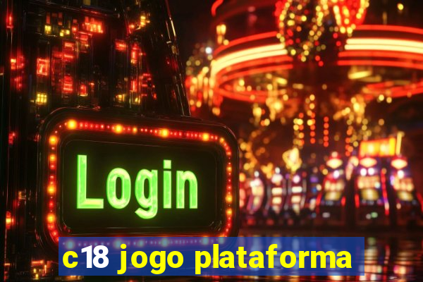 c18 jogo plataforma